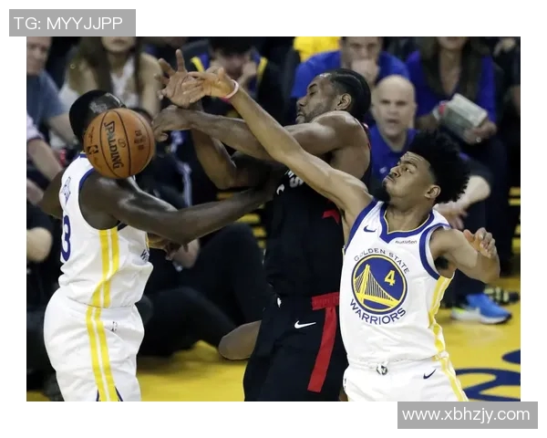 勇士与猛龙总决赛巅峰对决五场激战谁能问鼎冠军荣耀