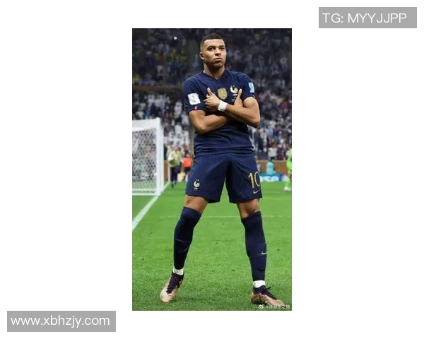 姆巴佩领衔法国队冲击世界杯冠军他的表现将决定球队命运