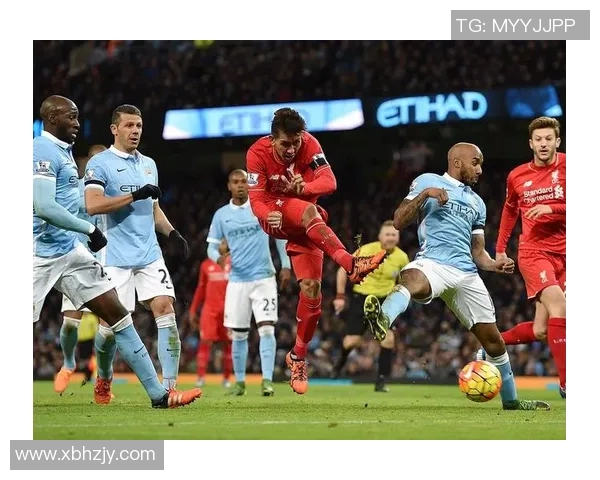 利物浦与曼城激战正酣比分悬念迭起球迷热情高涨